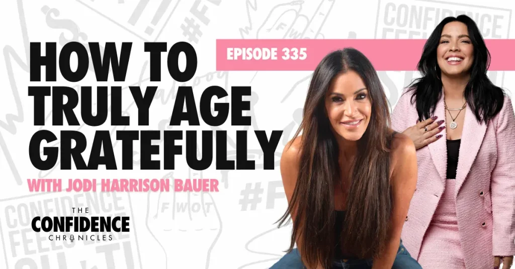 How to TRULY Age Gratefully with Jodi Harrison Bauer